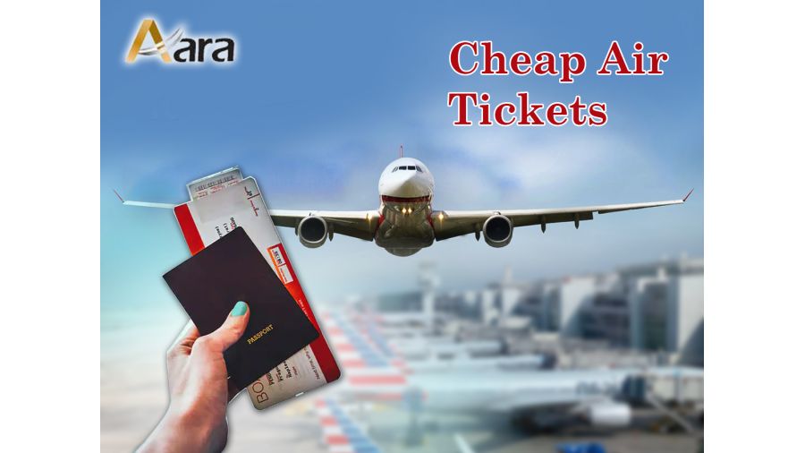 Cheap air tickets-Aara Travel   Tours Pvt Ltd